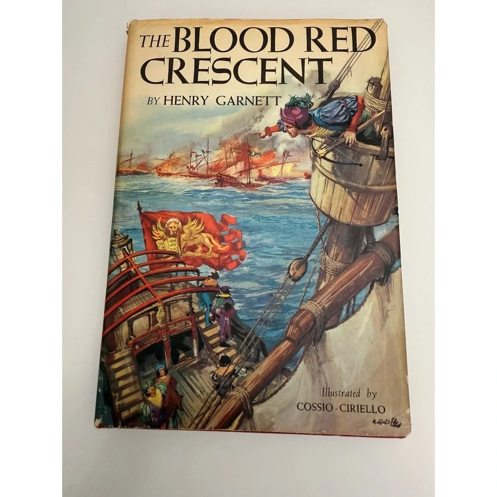 First Edition 1960‎ The Blood Red Crescent & The Battle of Lepanto Henry Garnett